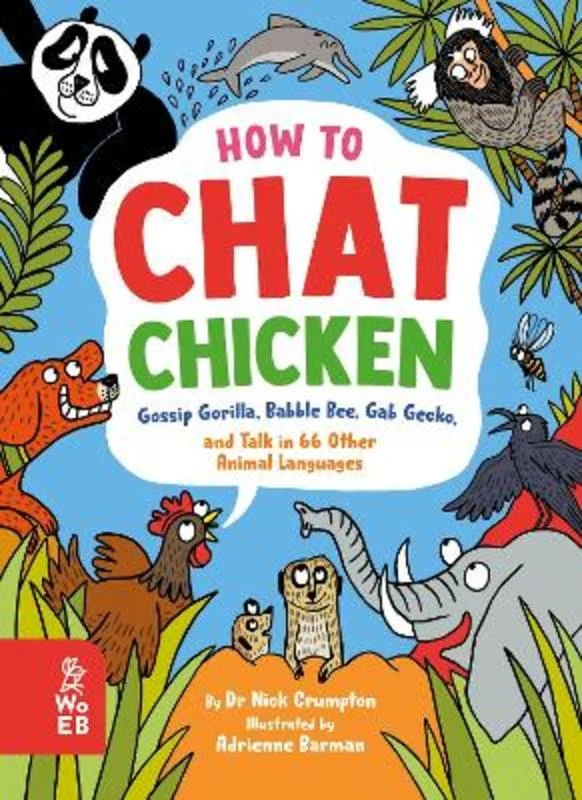 - Summer pet ice matHow to Chat Chicken, Gossip Gorilla, Babble Bee, Gab Gecko and Talk in 66 Other Animal Languages - Summer pet ice matHow to Chat Chicken, Gossip Gorilla, Babble Bee, Gab Gecko and Talk in 66 Other Animal Languages